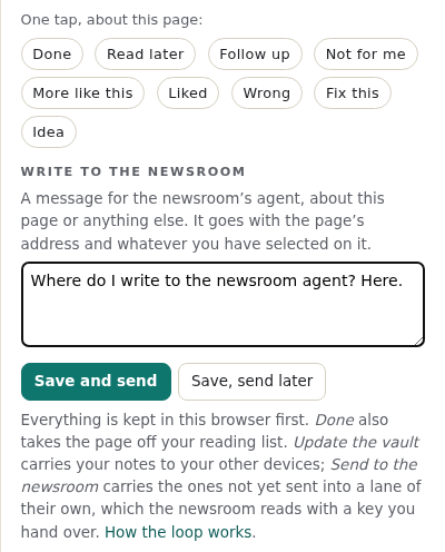 The pane on the wire: the one-tap chips, then Write to the newsroom with Save and send